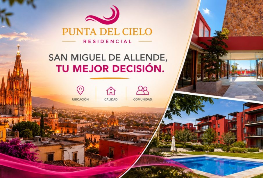 CRECIMIENTO ORDENADO: LA CLAVE DEL NUEVO DESARROLLO INMOBILIARIO EN SAN MIGUEL DE ALLENDE